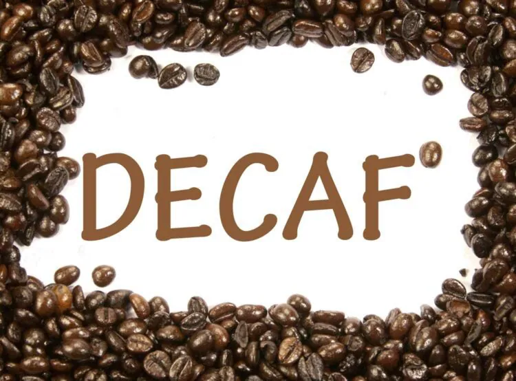 Decafe Coffee